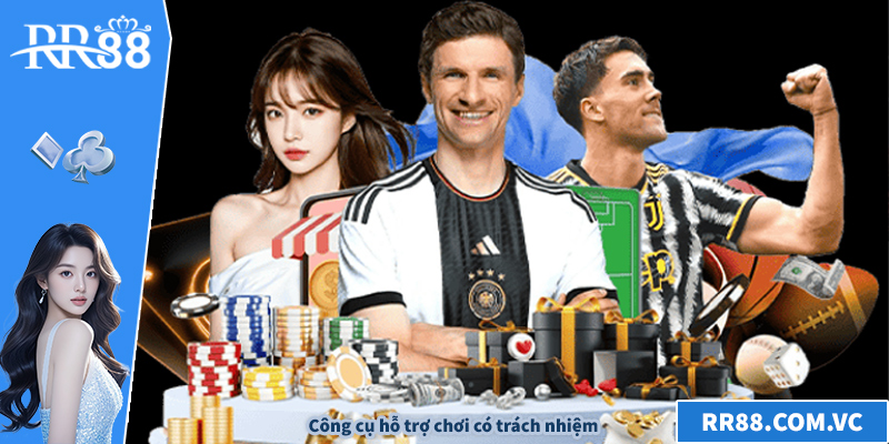 Công cụ hỗ trợ chơi có trách nhiệm