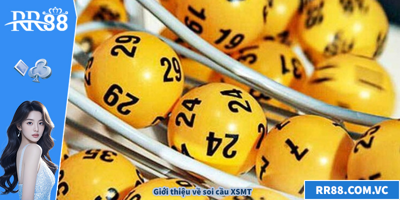 Soi Cầu XSMT - Chiến Thuật Dự Đoán Chuẩn Xác Nhất 2025 Giới thiệu về soi cầu XSMT