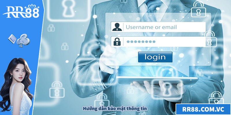 Hướng dẫn bảo mật thông tin