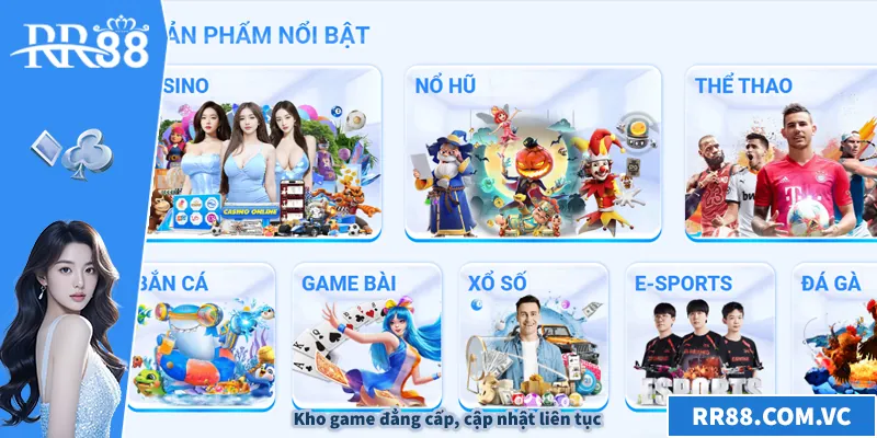 Kho game đẳng cấp, cập nhật liên tục
