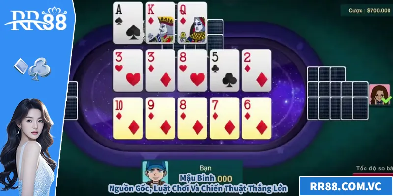 Mậu Binh – Nguồn Gốc, Luật Chơi Và Chiến Thuật Thắng Lớn