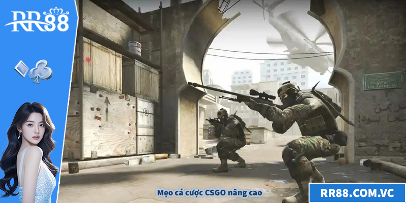 Mẹo cá cược CSGO nâng cao