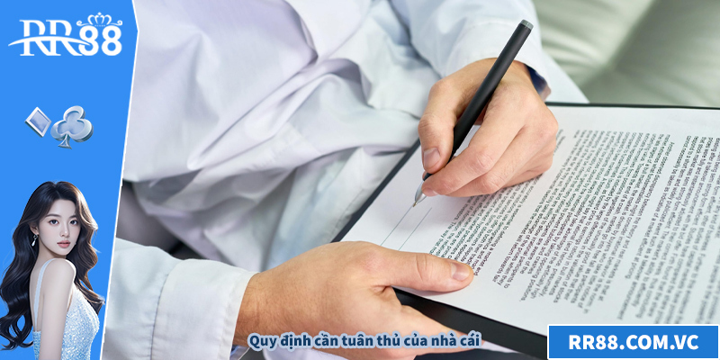 Quy định cần tuân thủ của nhà cái
