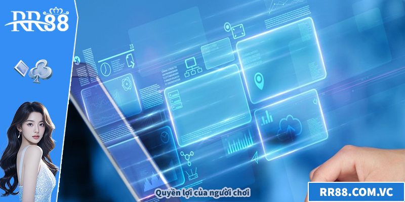 Quyền lợi của người chơi