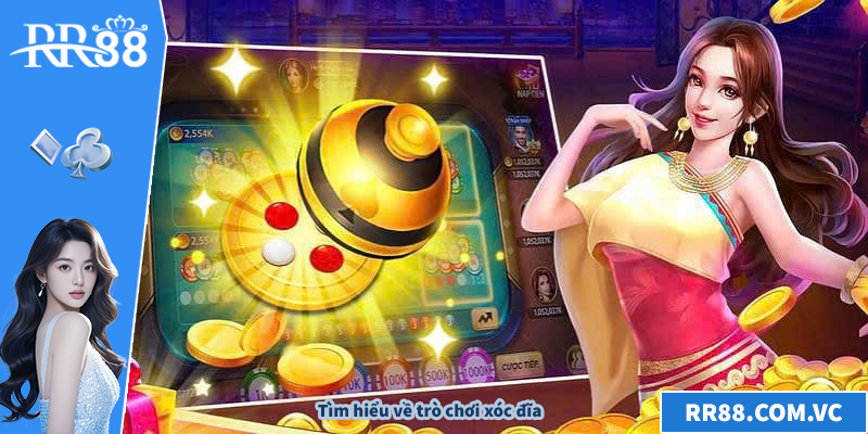 Tìm hiểu về trò chơi xóc đĩa